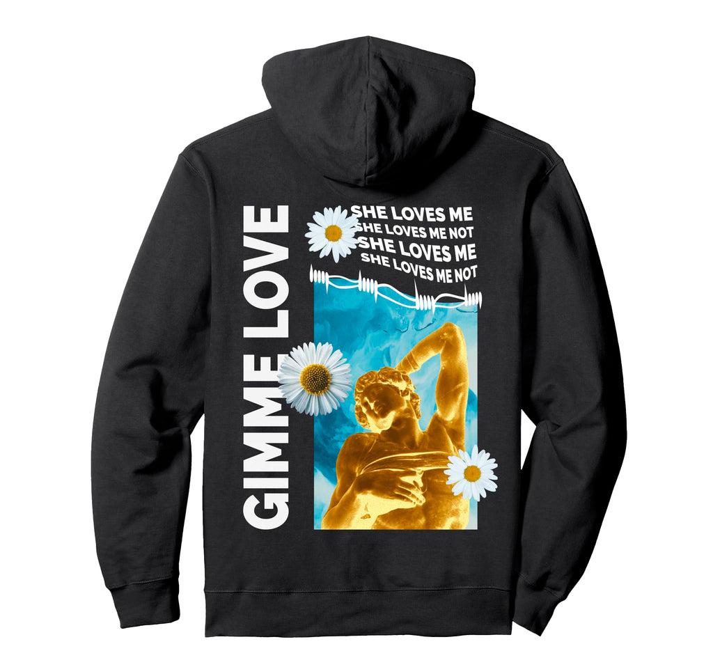 Gimme Love Statue Daisy Aesthetic Hoodie - Casual Everyday Wear Men Women - T-Shirt, Sweatshirt, Hoodie