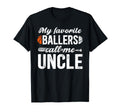 My Favorite Ballers Call Me Uncle T-Shirt - Streetwear Style Unisex - T-Shirt, Sweatshirt, Hoodie