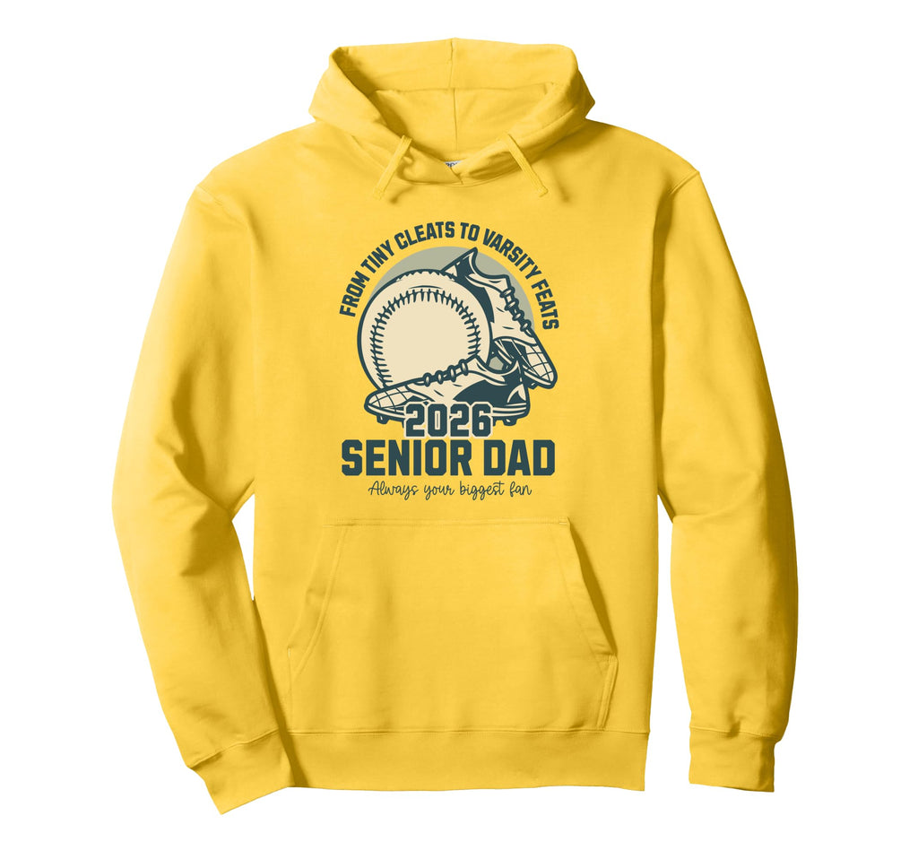 Baseball Senior Dad 2026 Tiny Cleats Hoodie - Streetwear Style for Adults - T-Shirt, Sweatshirt, Hoodie