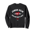 Jonah Heim Lovin Valentines Day Sweatshirt - Aesthetic Graphic for Adults - T-Shirt, Sweatshirt, Hoodie
