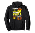 Im Not Just Her Papa Im Her Number One Fan Hoodie - Graphic Print Unisex - T-Shirt, Sweatshirt, Hoodie