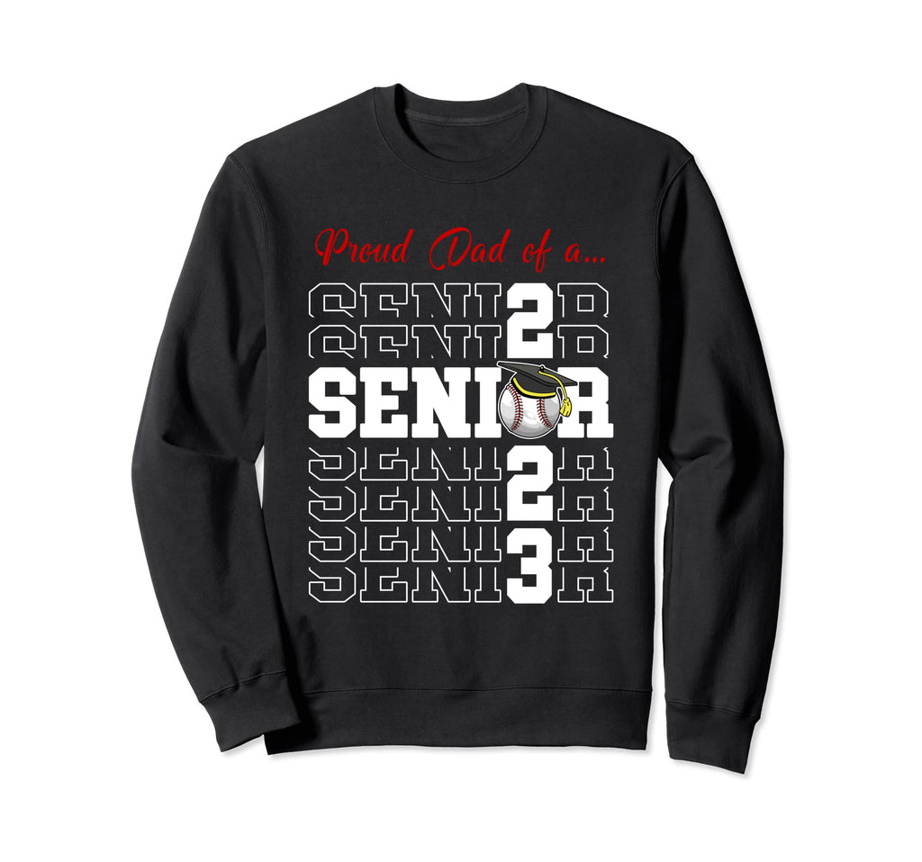 Senior 2023 Softball Dad Gift Sweatshirt - Custom Art Print for Adults - T-Shirt, Sweatshirt, Hoodie