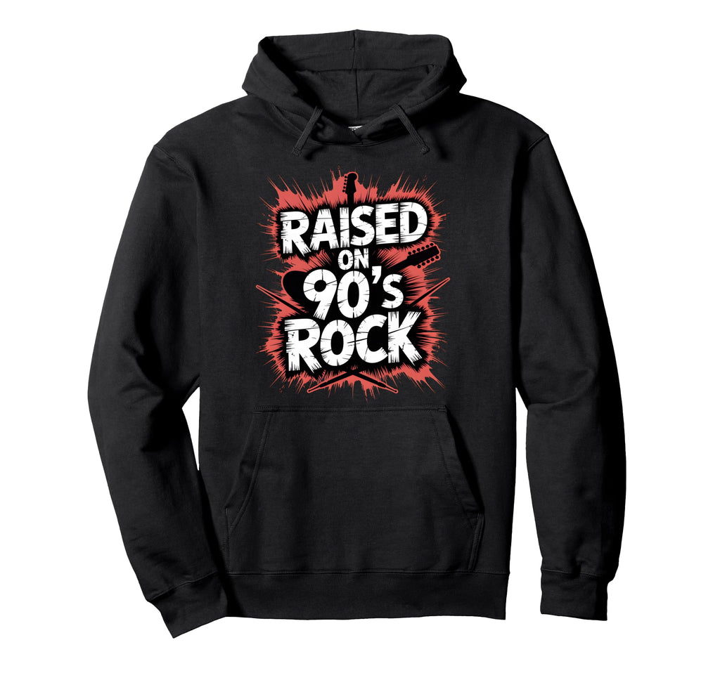 Raised 90S Rock Rocker Grunge Music Splatter Hoodie - Graphic Print Unisex - T-Shirt, Sweatshirt, Hoodie