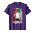 I Just Hope Both Teams Have Fun T-Shirt - Casual Everyday Wear for Adults - T-Shirt, Sweatshirt, Hoodie