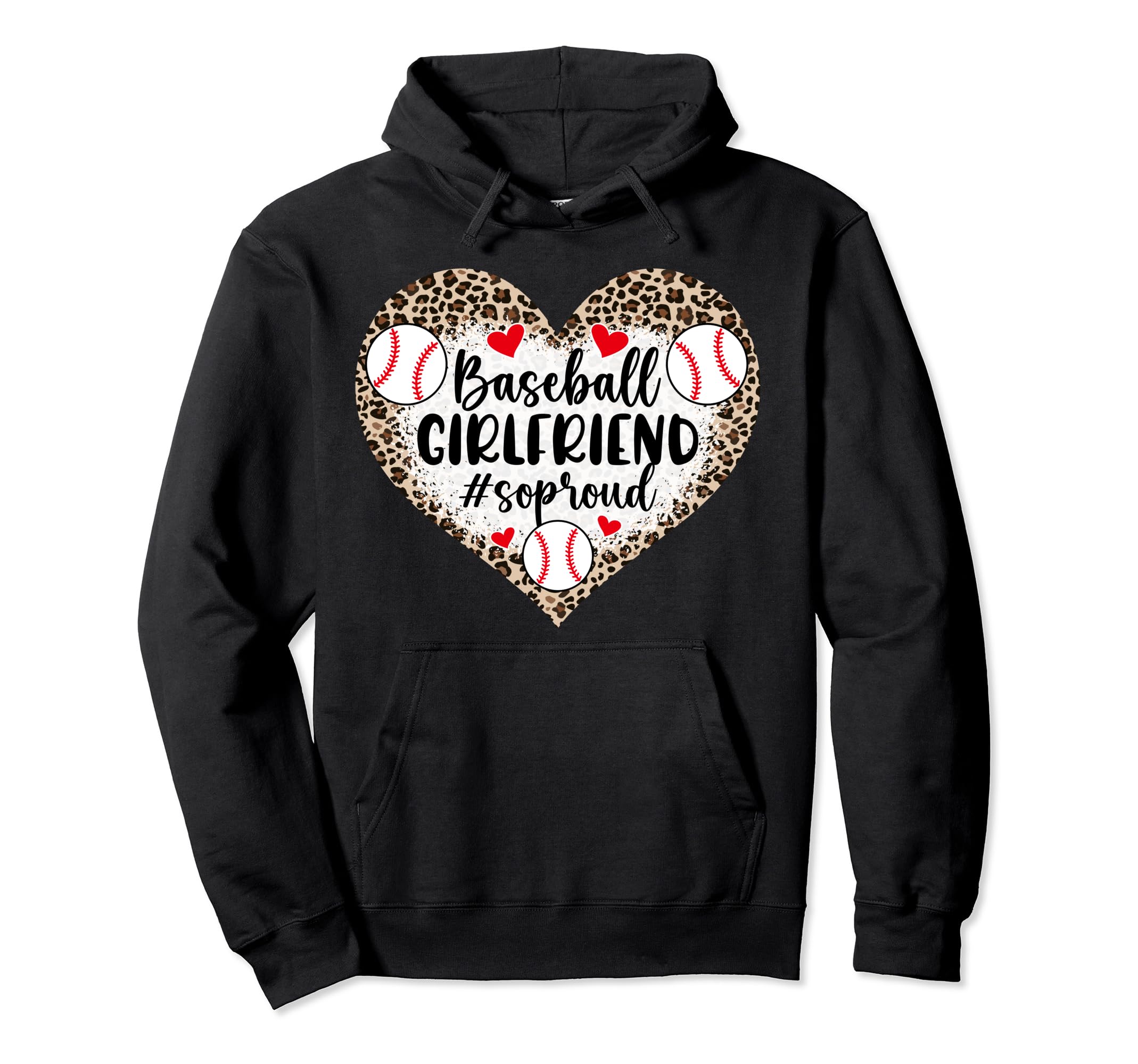 Baseball Girlfriend So Proud Baseball Hoodie - Unique Graphic for Adults - T-Shirt, Sweatshirt, Hoodie