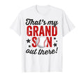 Thats My Grandson Out There Baseball Grandpa T-Shirt - Graphic Print Unisex - T-Shirt, Sweatshirt, Hoodie