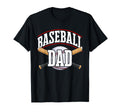Baseball Baseball Dad Daddy Fathers Day T-Shirt - Novelty Apparel Unisex - T-Shirt, Sweatshirt, Hoodie