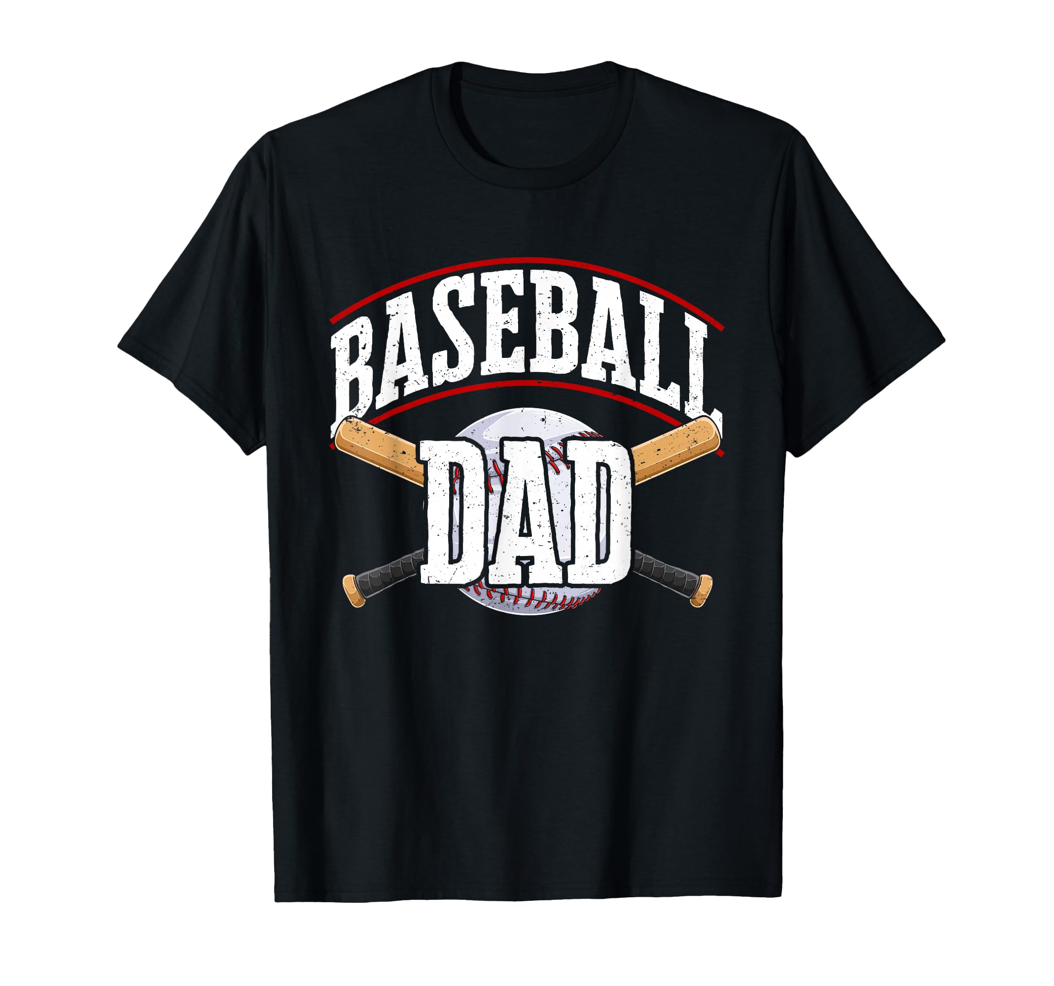 Baseball Baseball Dad Daddy Fathers Day T-Shirt - Novelty Apparel Unisex - T-Shirt, Sweatshirt, Hoodie
