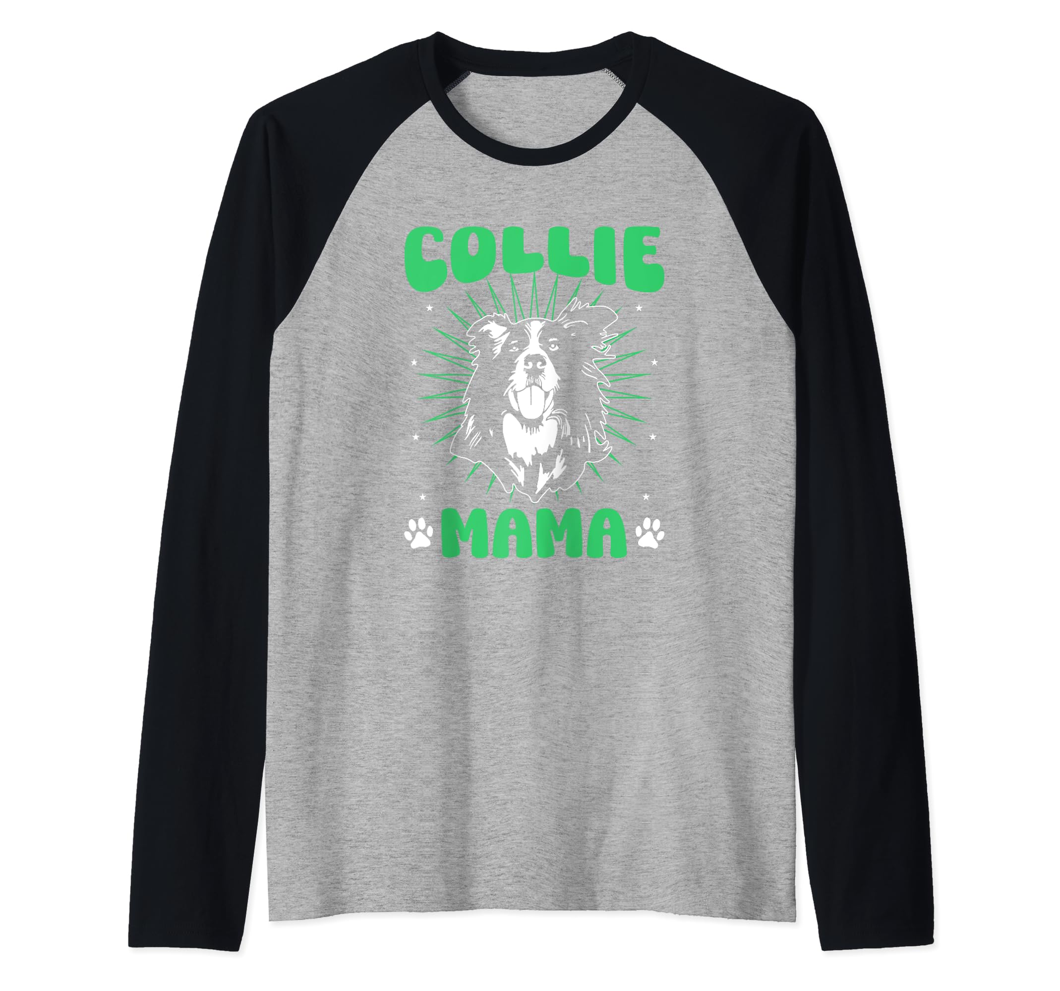 Great Collie Mama Collie Dog Lover T-Shirt - Streetwear Style Unisex - T-Shirt, Sweatshirt, Hoodie