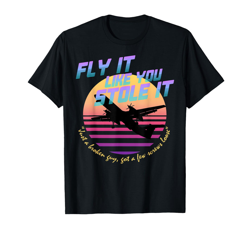 Fly It Like You Stole It Sky King T-Shirt - Minimalist Print Unisex - T-Shirt, Sweatshirt, Hoodie