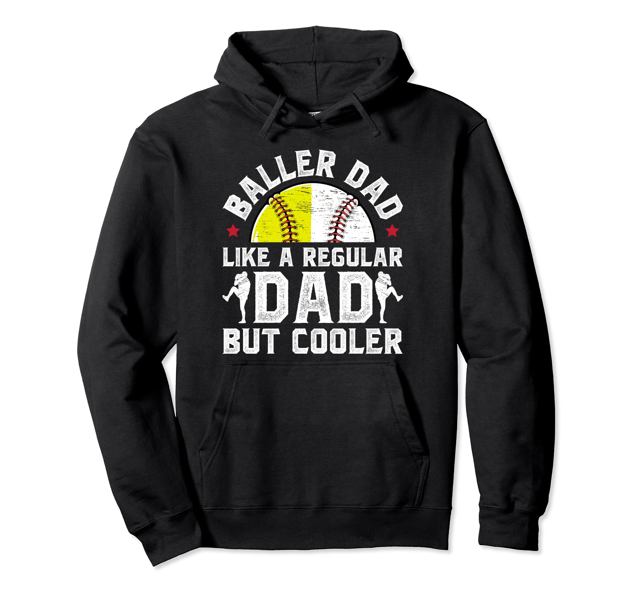 Baller Dad Softball Baseball Dad Hoodie - Streetwear Style Men Women - T-Shirt, Sweatshirt, Hoodie