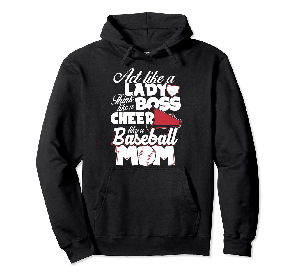Funny Baseball Mom Gift Cheer Like Boss Hoodie - Unique Graphic for Adults - T-Shirt, Sweatshirt, Hoodie