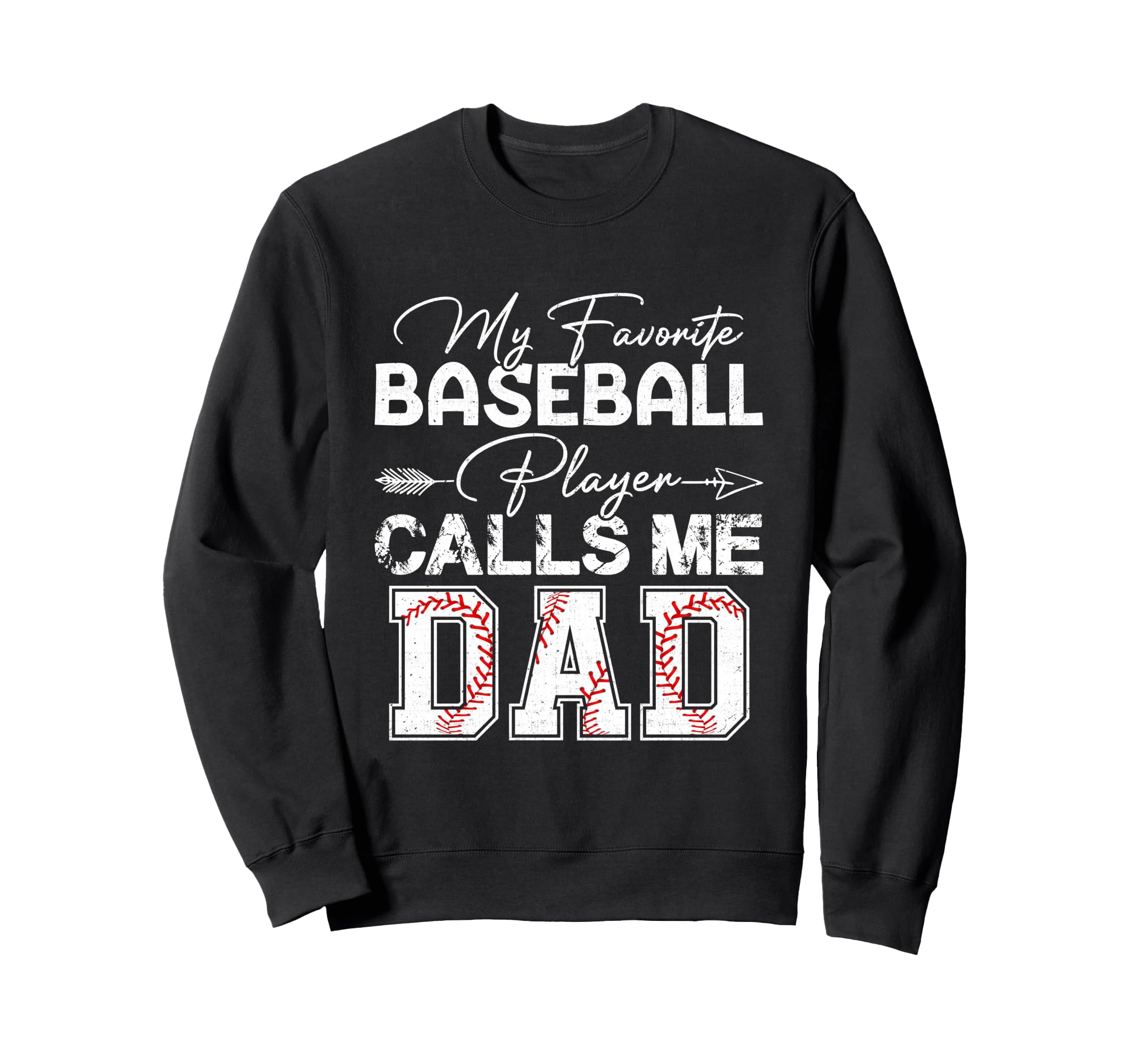 My Favorite Baseball Player Calls Sweatshirt - Unique Graphic for Adults - T-Shirt, Sweatshirt, Hoodie