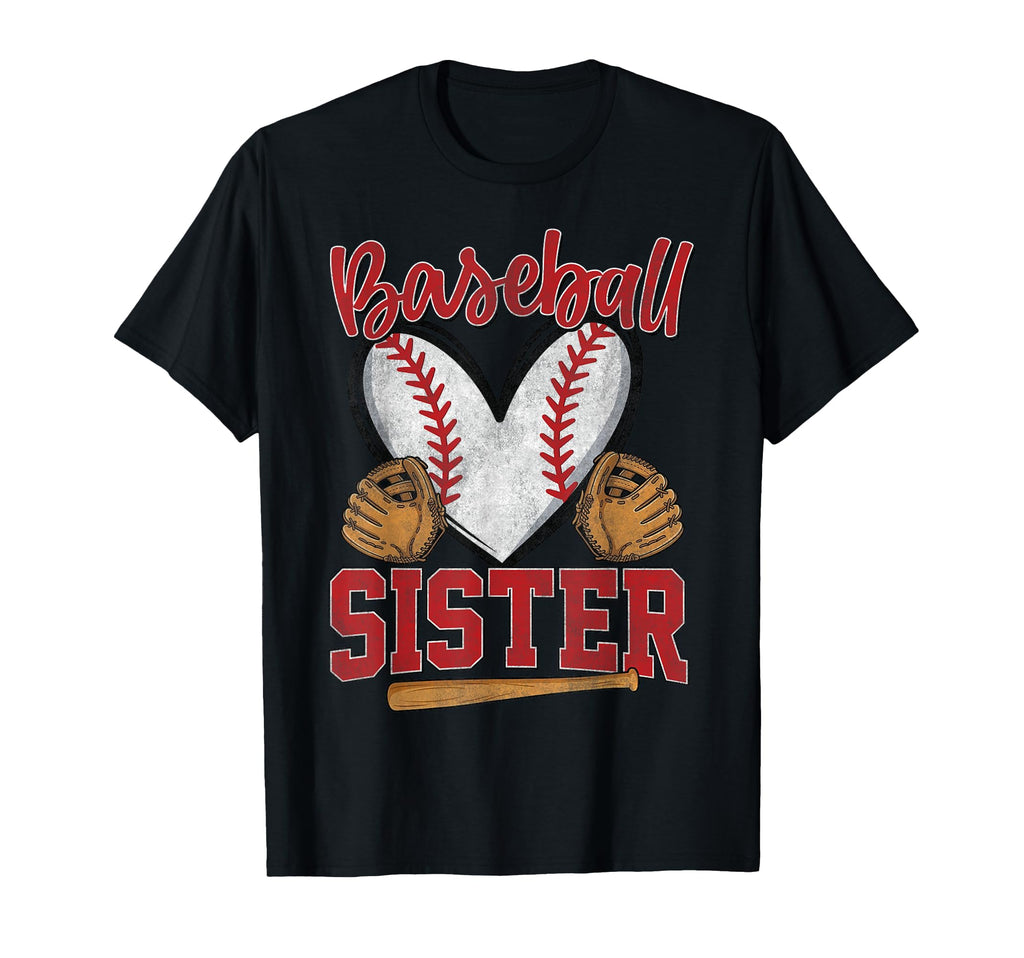 Baseball Sister Biggest Fan Baseball T-Shirt - Novelty Apparel Unisex - T-Shirt, Sweatshirt, Hoodie