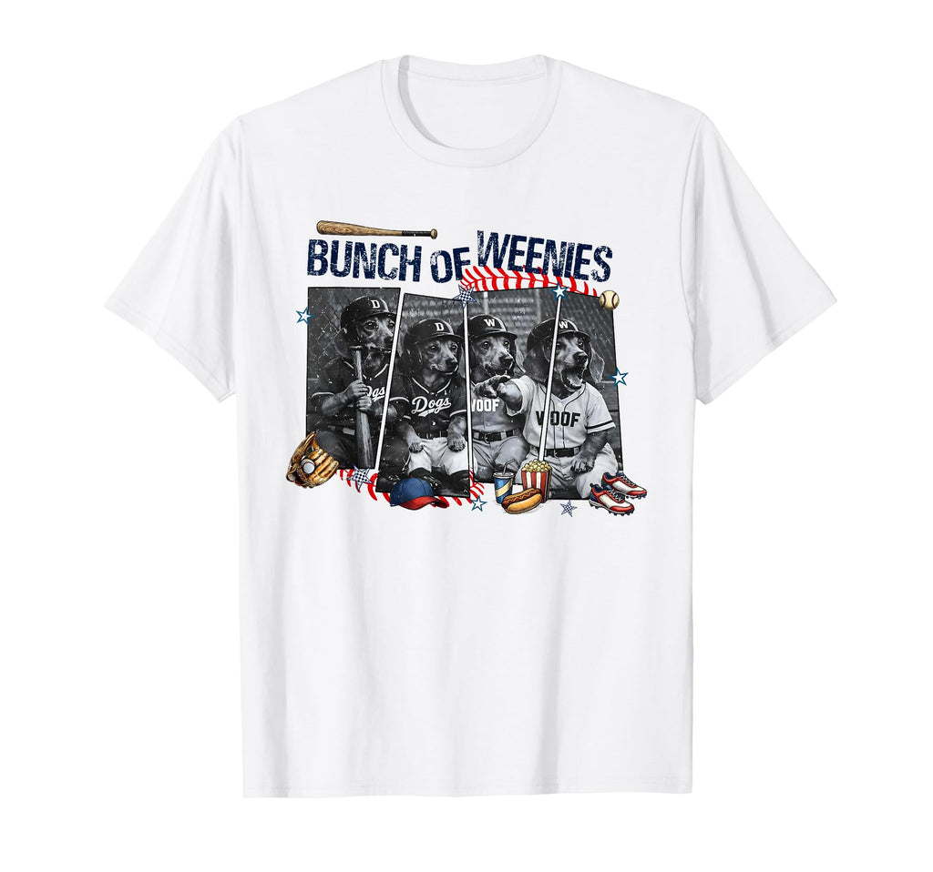 Bunch Weenies Funny Dog Meme Baseball T-Shirt - Fun Novelty Design Unisex - T-Shirt, Sweatshirt, Hoodie