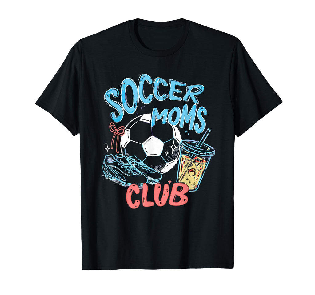 Soccer Moms Club Game Day Sports T-Shirt - Trendy Graphic for Adults - T-Shirt, Sweatshirt, Hoodie