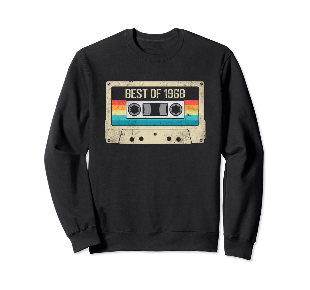 Best 1968 52Nd Birthday Gift Sweatshirt - Fun Novelty Design Unisex - T-Shirt, Sweatshirt, Hoodie