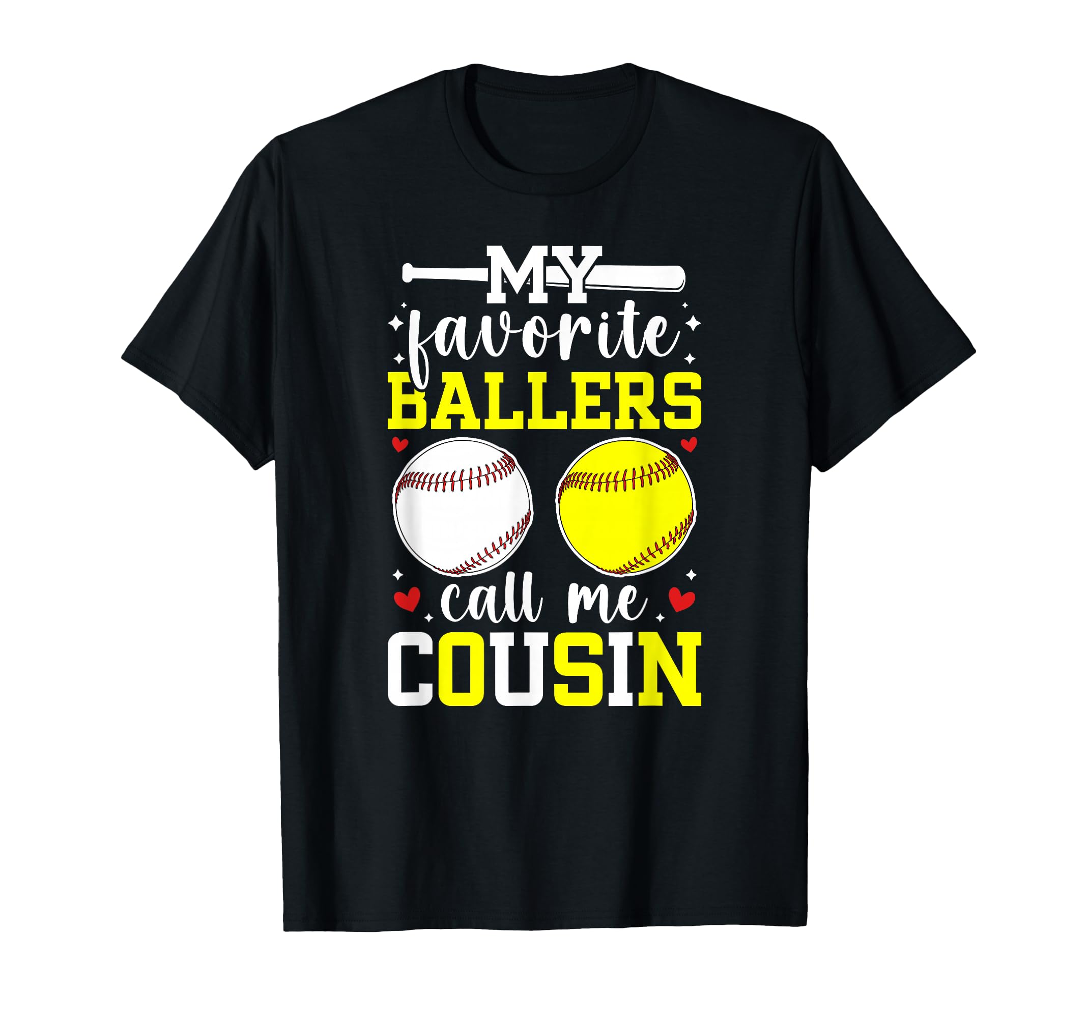 My Favorite Ballers Call Me Cousin T-Shirt - Unique Graphic for Adults - T-Shirt, Sweatshirt, Hoodie