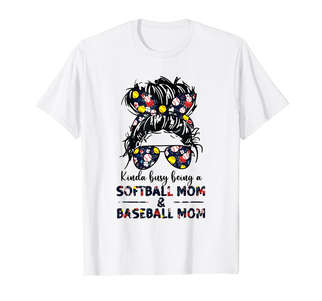 Kinda Busy Being Softball Mom Baseball Mom T-Shirt - Graphic Print Unisex - T-Shirt, Sweatshirt, Hoodie