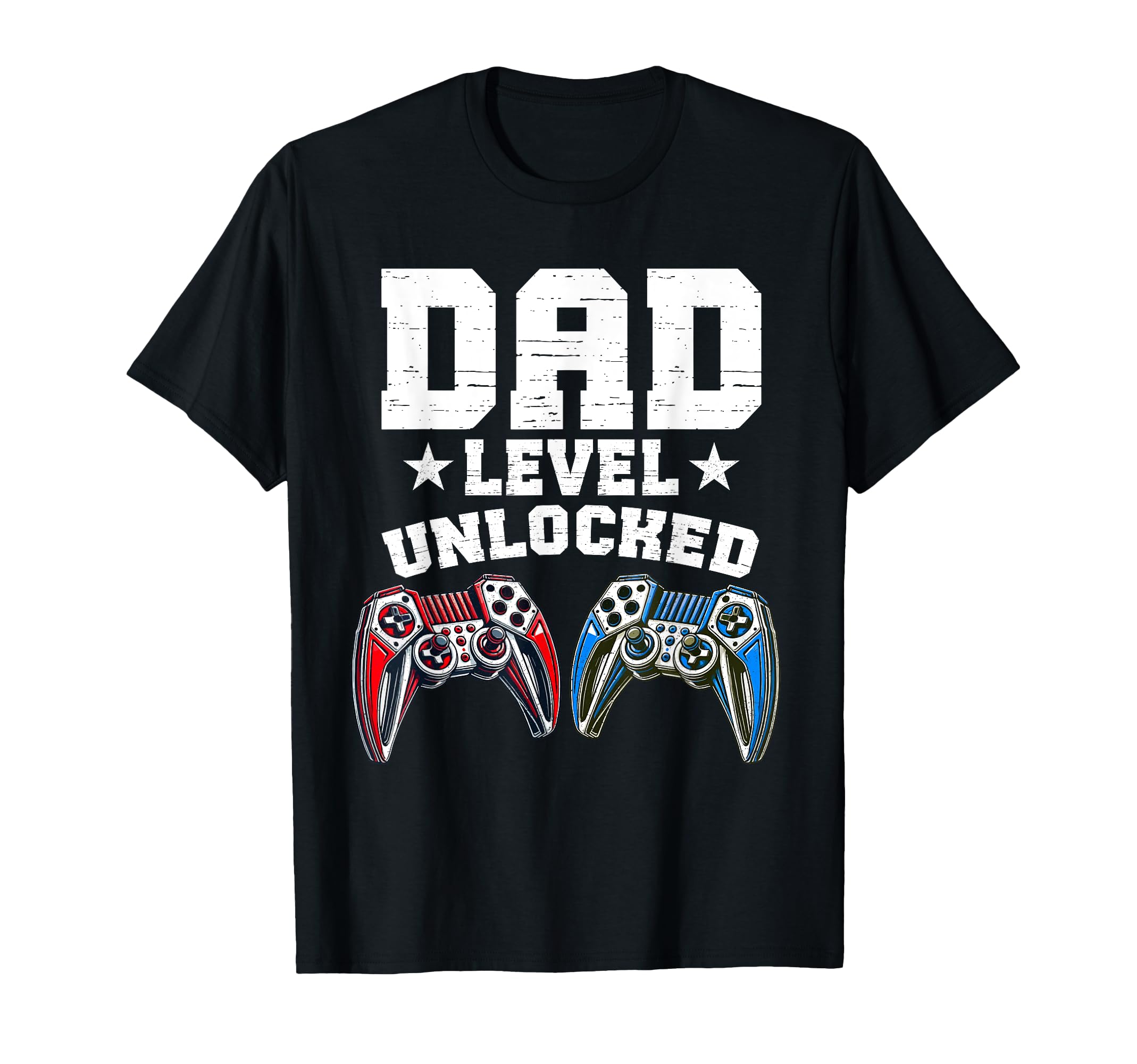 Dad Level Unlocked Controller Papa T-Shirt - Minimalist Print Men Women - T-Shirt, Sweatshirt, Hoodie