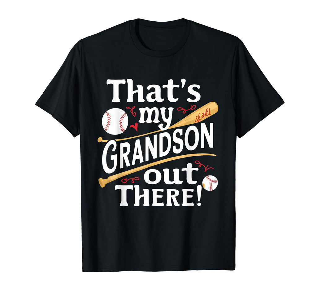 Thats My Grandson Out There Baseball T-Shirt - Aesthetic Graphic Men Women - T-Shirt, Sweatshirt, Hoodie