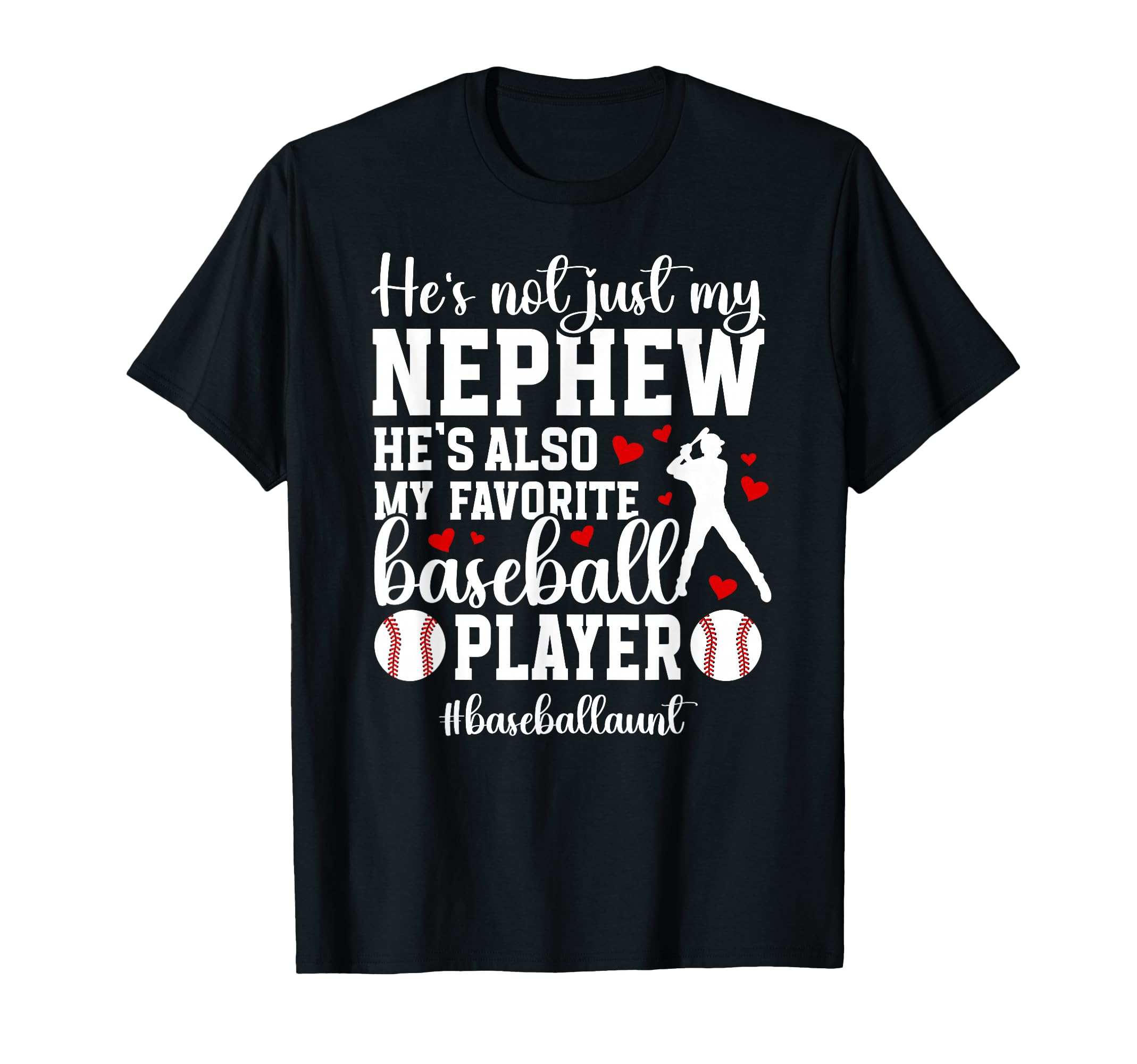 Proud Baseball Aunt Baseball Player T-Shirt - Novelty Apparel Men Women - T-Shirt, Sweatshirt, Hoodie