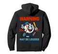May Be Louder Than Umpire Game Day Hoodie - Aesthetic Graphic Men Women - T-Shirt, Sweatshirt, Hoodie