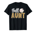 Ball Aunt Leopard Soccer Baseball Aunt T-Shirt - Graphic Print Unisex - T-Shirt, Sweatshirt, Hoodie