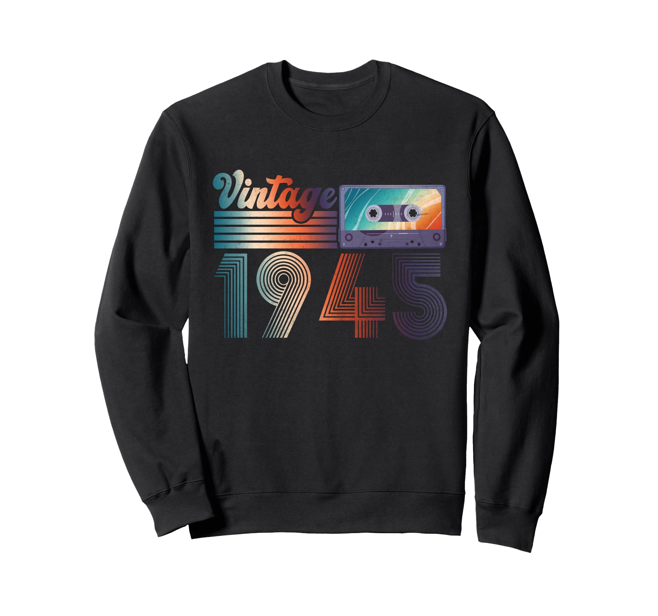 1945 80Th Birthday Gifts 80 Years Sweatshirt - Novelty Apparel Men Women - T-Shirt, Sweatshirt, Hoodie