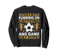 Running Caffeine And Game Day Hype Sweatshirt - Novelty Apparel Men Women - T-Shirt, Sweatshirt, Hoodie