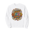 Whatever Hippie Flower Floral Or Sweatshirt - Fun Novelty Design for Adults - T-Shirt, Sweatshirt, Hoodie