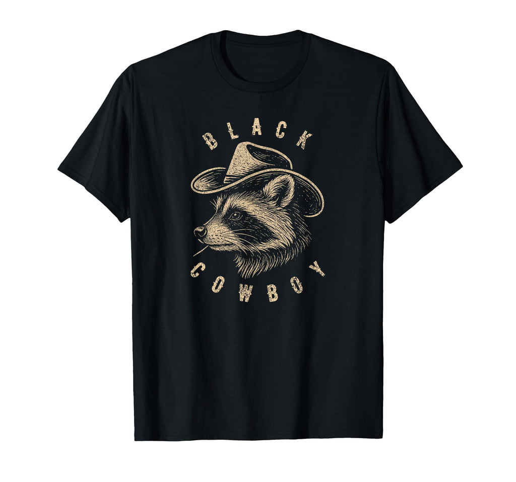 Black Cowboy Funny Raccoon Ranch Rodeo T-Shirt - Novelty Apparel Men Women - T-Shirt, Sweatshirt, Hoodie