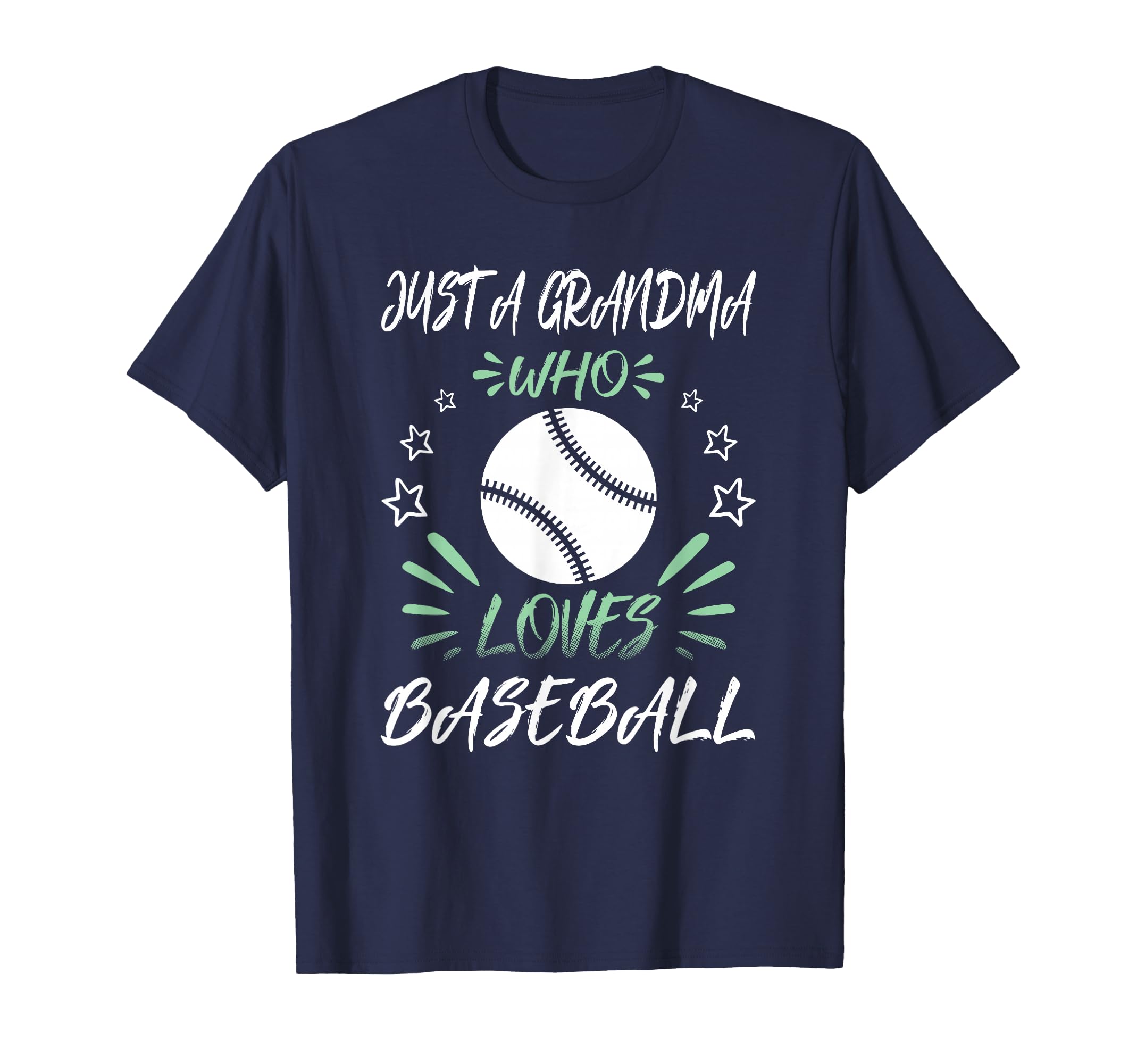Just Grandma Who Loves Baseball T-Shirt - Novelty Apparel Men Women - T-Shirt, Sweatshirt, Hoodie