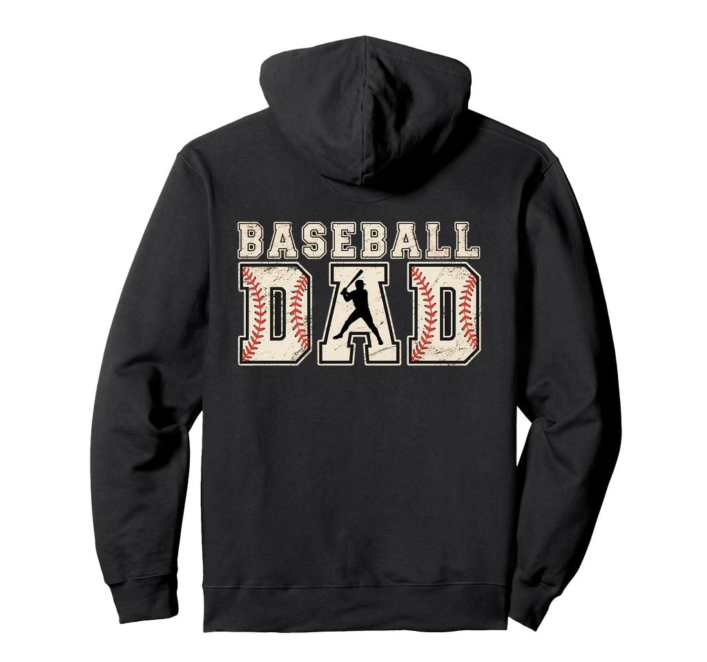 Baseball Dad Gift Sports Fan Or Proud Hoodie - Unique Graphic Men Women - T-Shirt, Sweatshirt, Hoodie