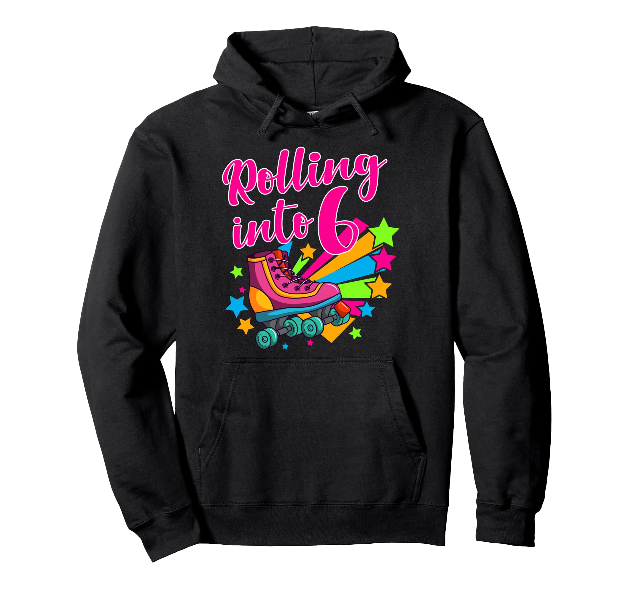 Rolling Into 6 Sixth Birthday Skater Hoodie - Novelty Apparel Men Women - T-Shirt, Sweatshirt, Hoodie