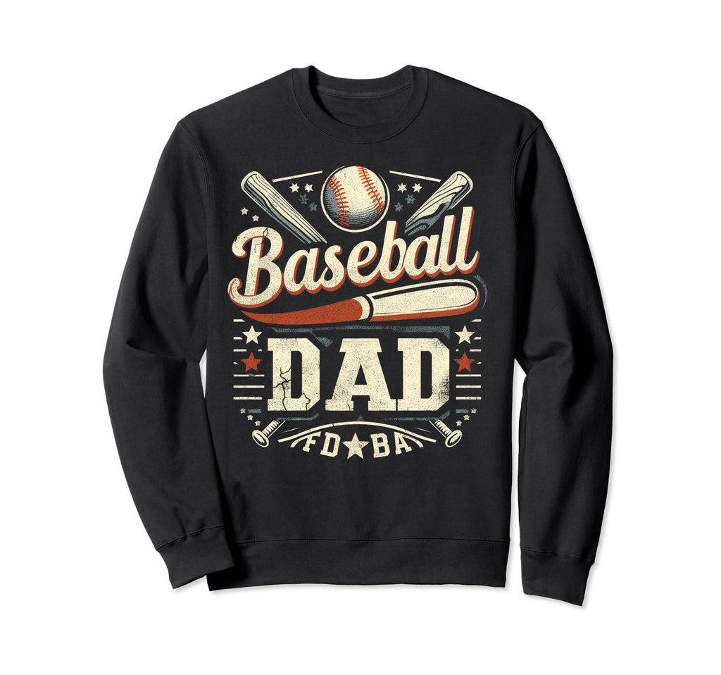 Baseball Dad Fathers Day Sweatshirt - Graphic Print for Adults - T-Shirt, Sweatshirt, Hoodie
