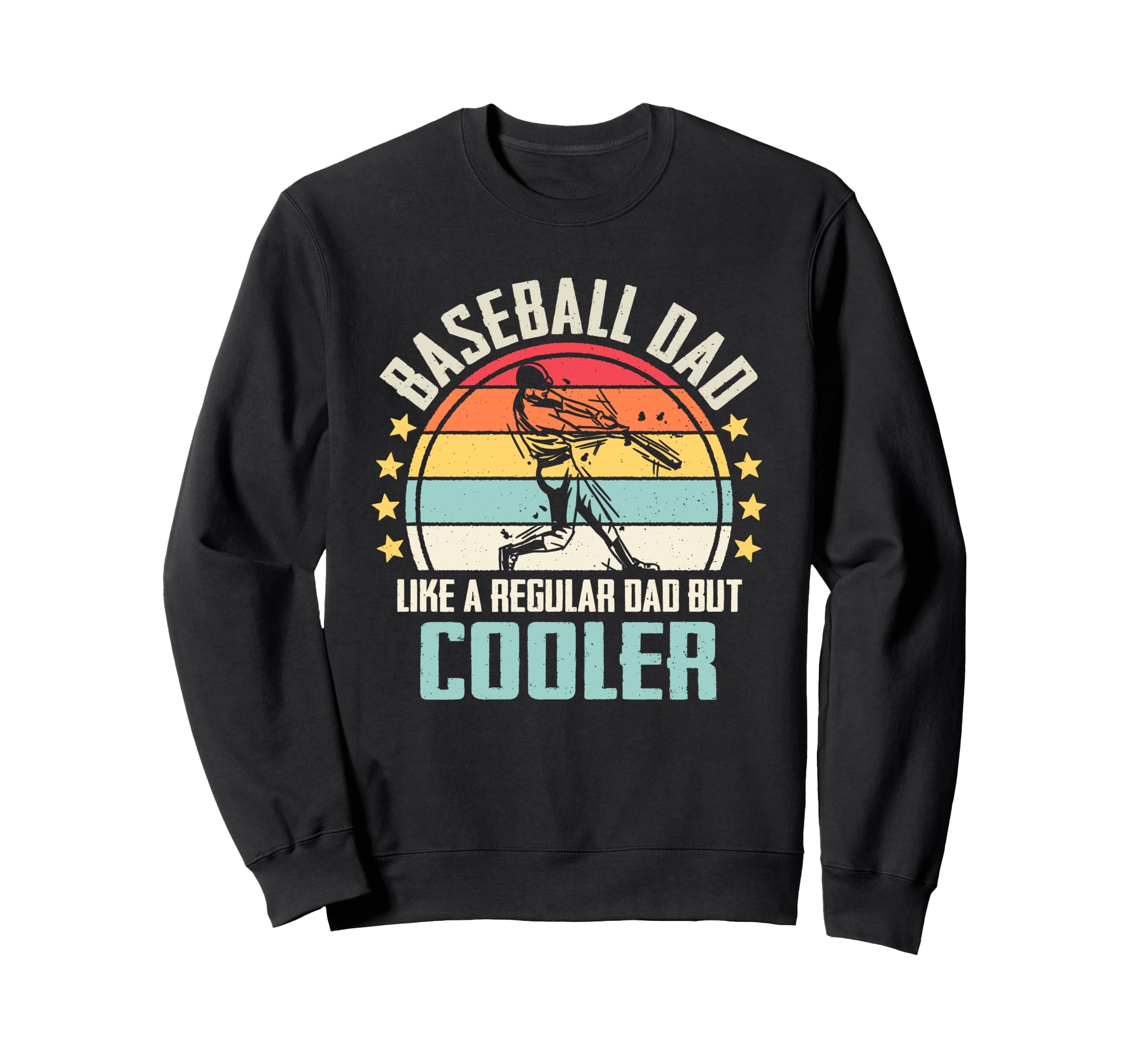 Baseball Dad Like Regular Dad But Sweatshirt - Minimalist Print Unisex - T-Shirt, Sweatshirt, Hoodie