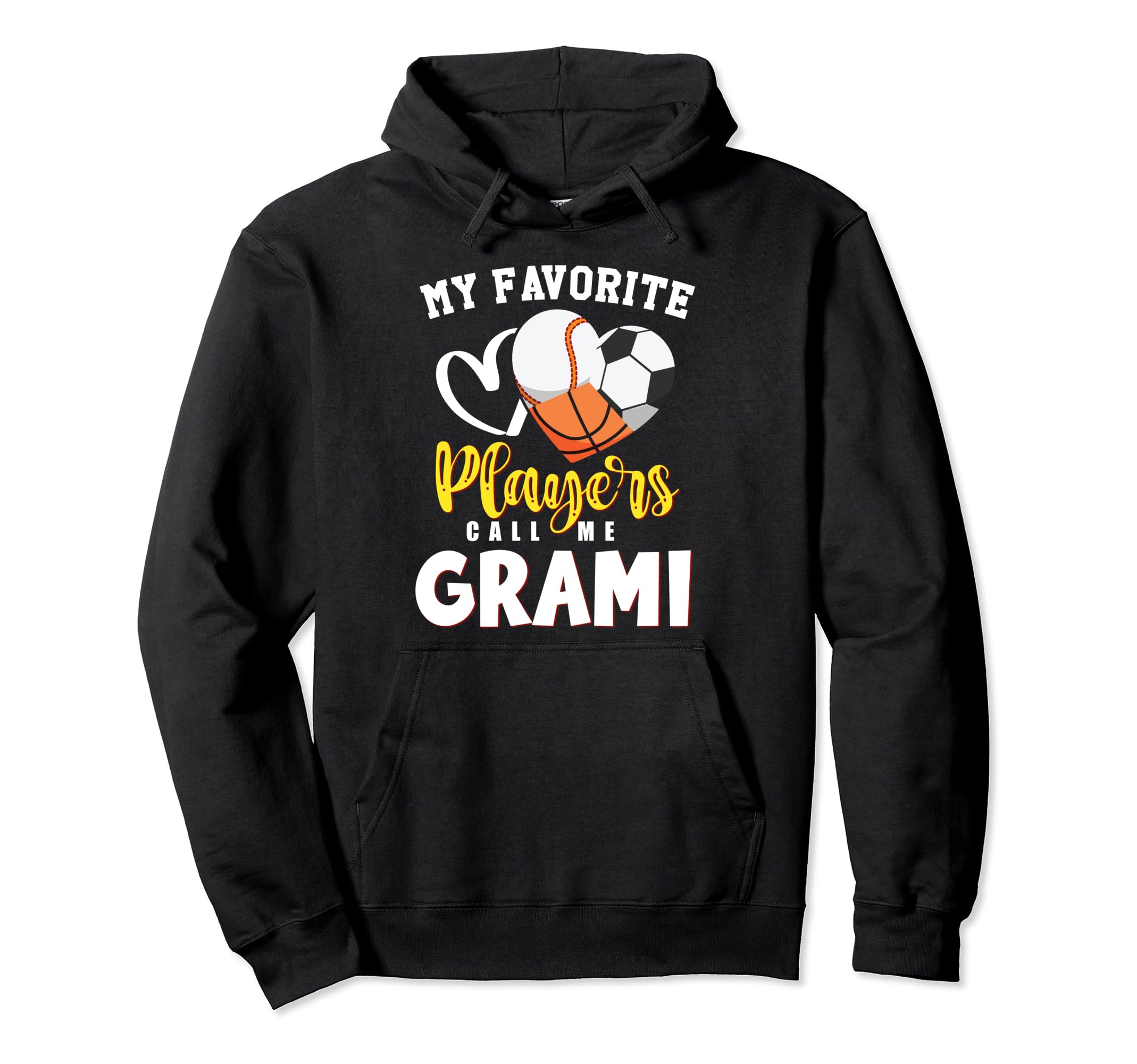 Grami My Favorite Baseball Soccer Hoodie - Streetwear Style Unisex - T-Shirt, Sweatshirt, Hoodie