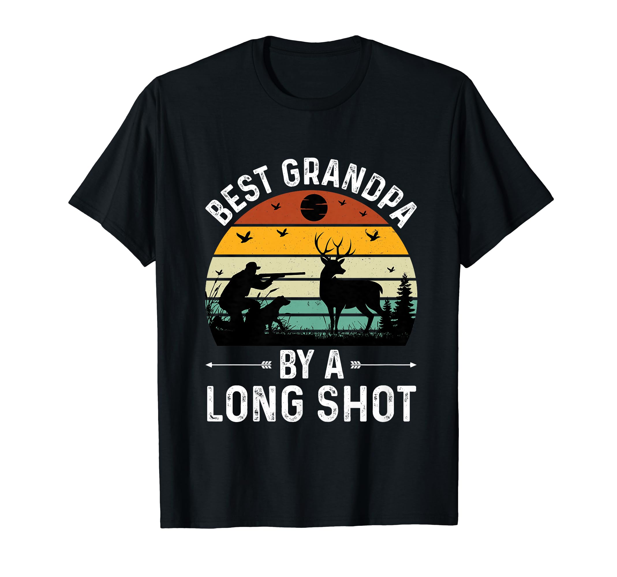 Best Grandpa Long Shot Hunting Fathers T-Shirt - Novelty Apparel Unisex - T-Shirt, Sweatshirt, Hoodie