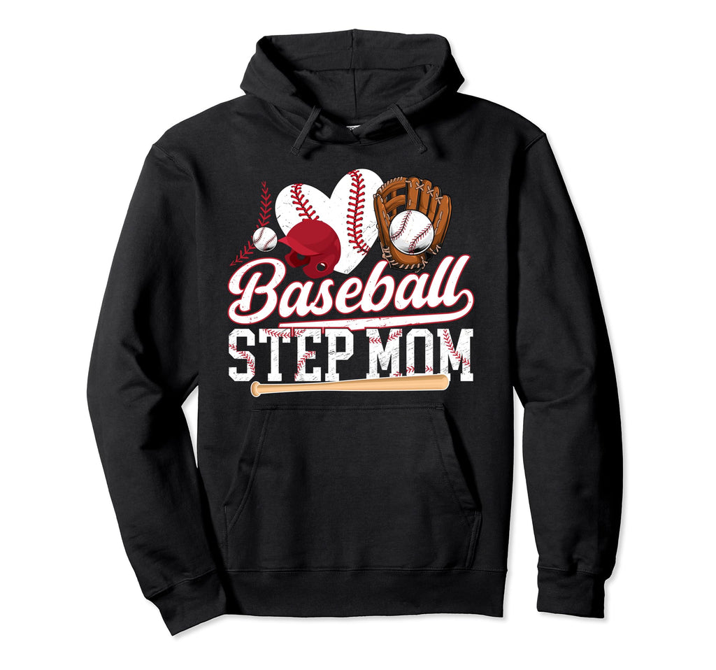 Baseball Step Mom Baseball Player Hoodie - Custom Art Print Men Women - T-Shirt, Sweatshirt, Hoodie