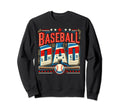 Baseball Dad Fathers Day Sweatshirt - Casual Everyday Wear for Adults - T-Shirt, Sweatshirt, Hoodie