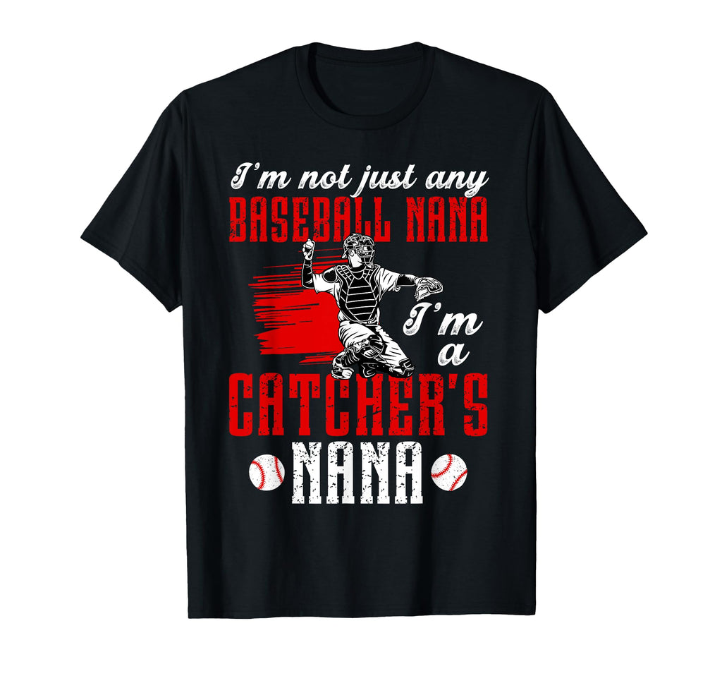 Im Baseball Catcher Nana Baseball T-Shirt - Graphic Print for Adults - T-Shirt, Sweatshirt, Hoodie