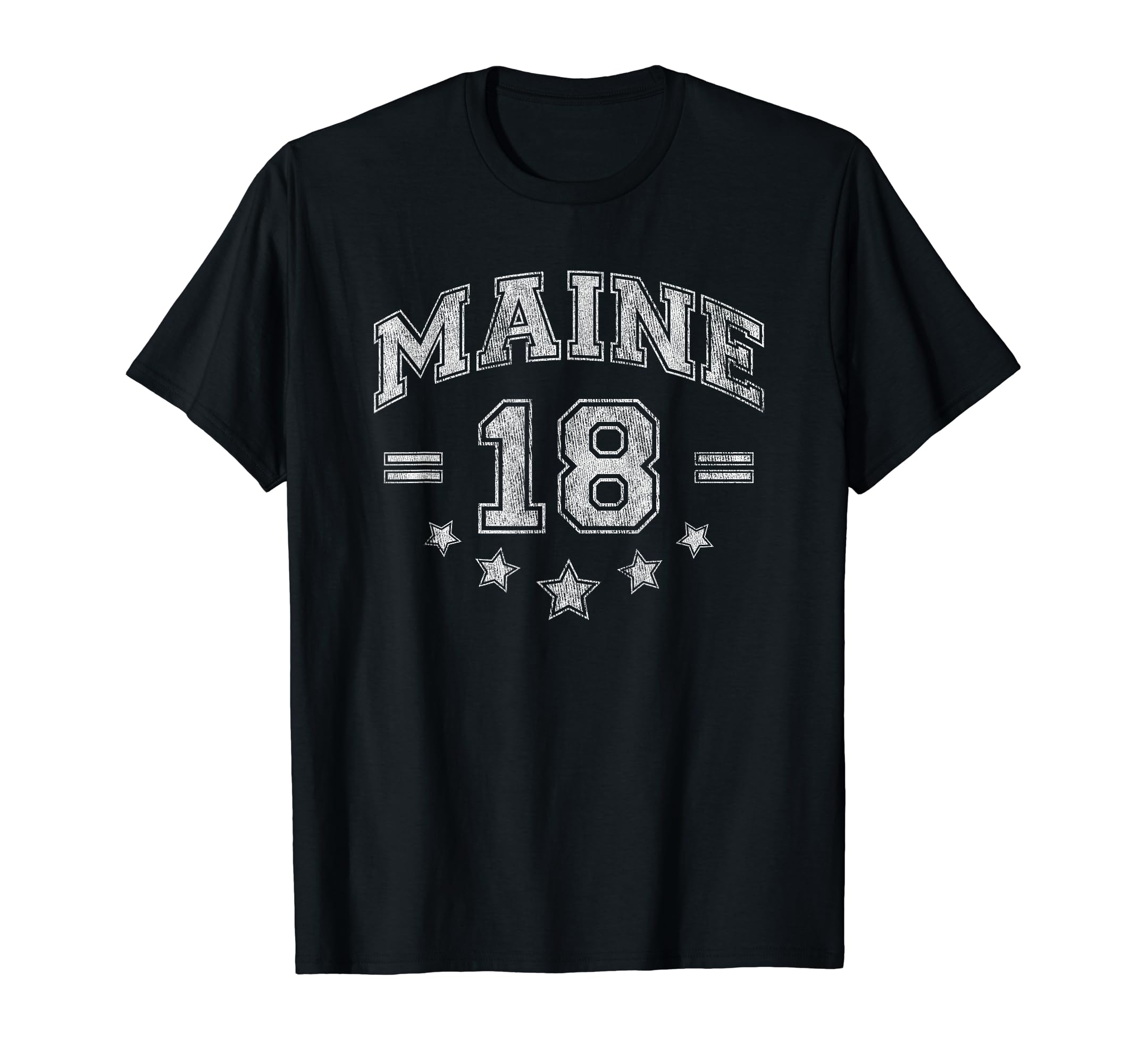 Maine 18 Distressed Arch Gift T-Shirt - Unique Graphic Men Women - T-Shirt, Sweatshirt, Hoodie
