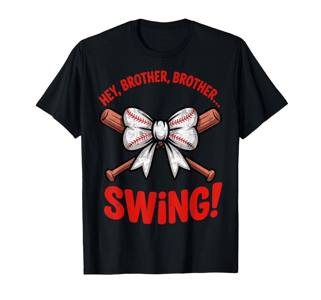 Hey Brother Brother Swing Funny T-Shirt - Streetwear Style for Adults - T-Shirt, Sweatshirt, Hoodie