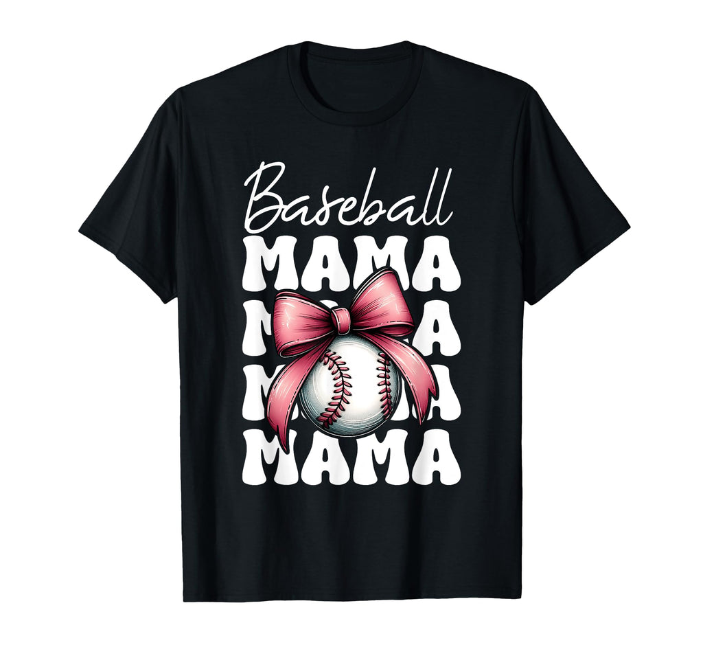 Baseball Mama Baseball Mom Mothers Day T-Shirt - Novelty Apparel Unisex - T-Shirt, Sweatshirt, Hoodie