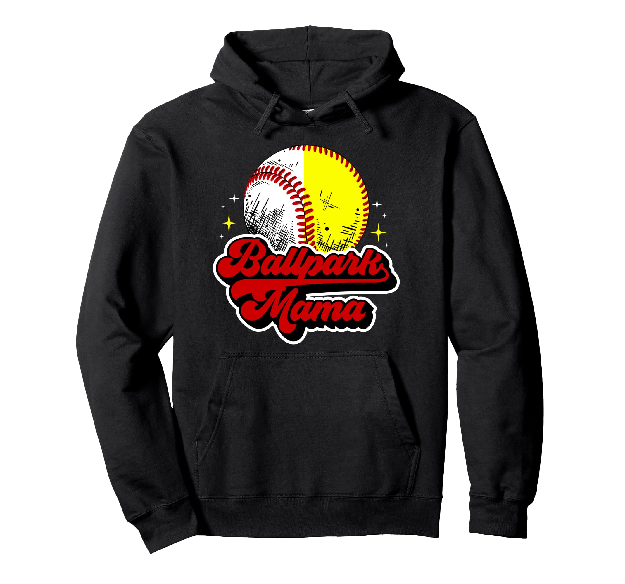 Ballpark Mama Baseball Softball Mom Ballers Hoodie - Novelty Apparel Unisex - T-Shirt, Sweatshirt, Hoodie