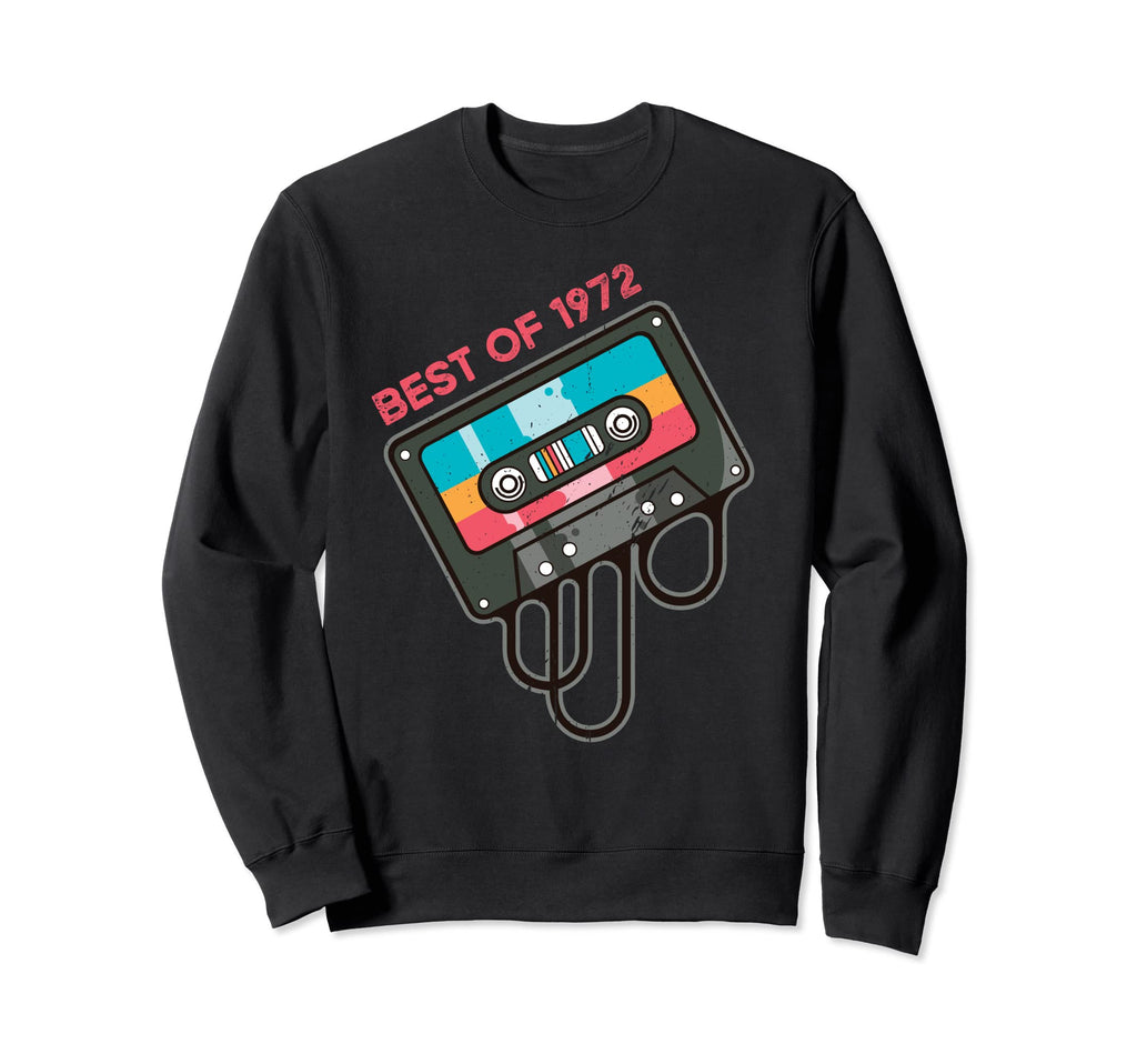 50Th Birthday Best 1972 Music Tees Sweatshirt - Fun Novelty Design Unisex - T-Shirt, Sweatshirt, Hoodie