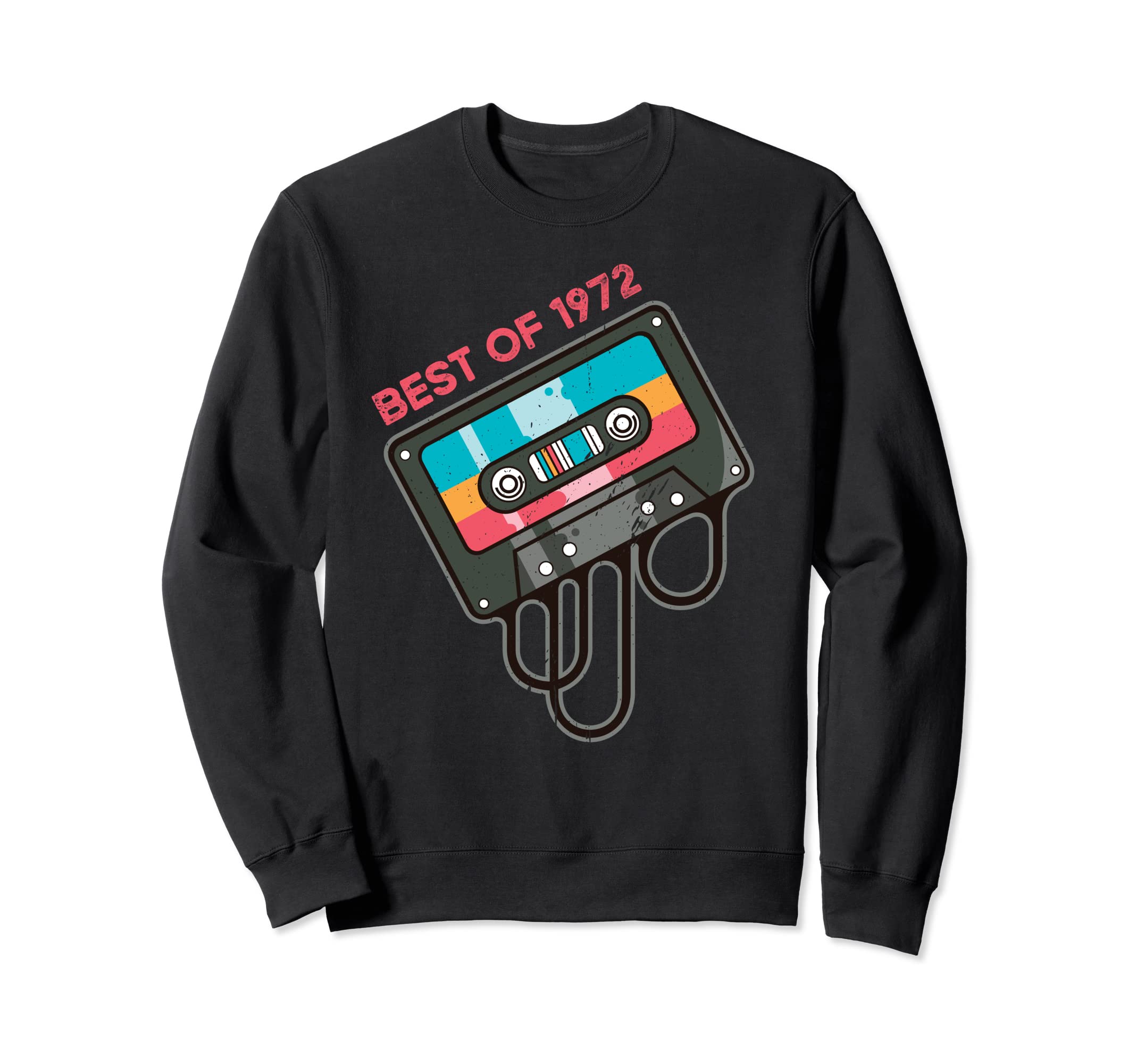 50Th Birthday Best 1972 Music Tees Sweatshirt - Fun Novelty Design Unisex - T-Shirt, Sweatshirt, Hoodie