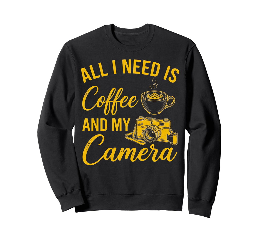 All I Need Is Coffee And My Sweatshirt - Aesthetic Graphic Men Women - T-Shirt, Sweatshirt, Hoodie