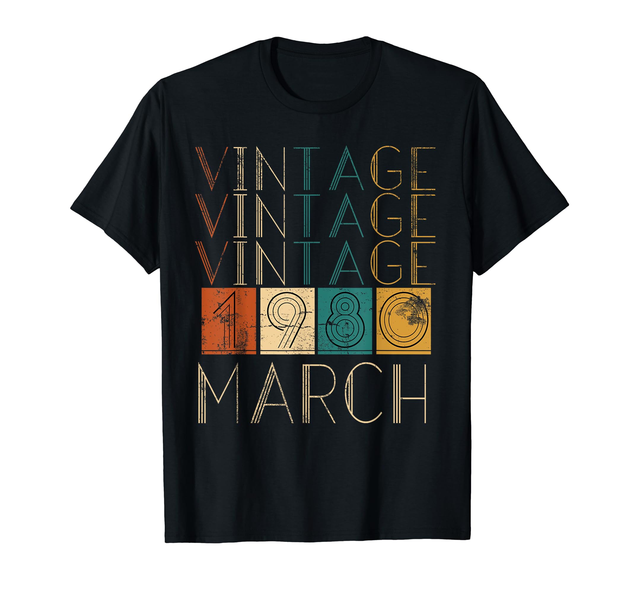 Distressed March 1980 Tshirts T-Shirt - Graphic Print Unisex - T-Shirt, Sweatshirt, Hoodie